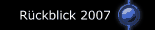 R&uuml;ckblick 2007